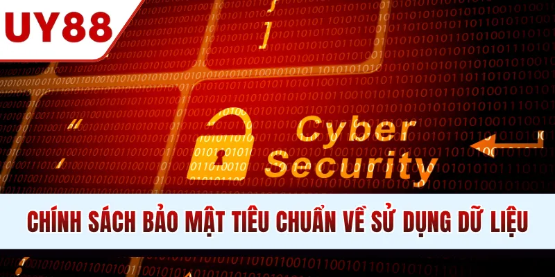 Chính sách bảo mật tiêu chuẩn về sử dụng dữ liệu
